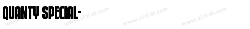 Quanty Special字体转换